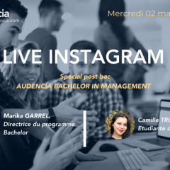 Instagram Live : Audencia Bachelor In Management !