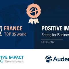Classement Positive Impact Rating 2022 : Audencia parmi les 2 meilleures écoles françaises, et dans le top 35 au monde